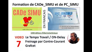 Formation de CADeSIMU et PCSIMU en Français  Vidéo 7 Grafcet Avec Temporisation Travail [upl. by Januarius808]