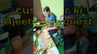 customer ki Ajeeb Si request shortvideo shorts streetfood cloudkitchen Dd kitchen ytshorts [upl. by Hodosh146]