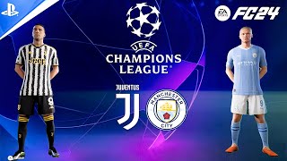 FC 24  Juventus VS Manchester City  UEFA Champions League Full Match  PS4™ [upl. by Gautious]