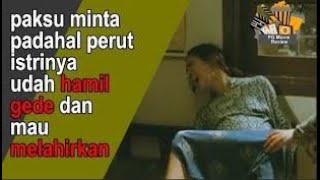 Review Film paksu minta padahal perut istrinya udah hamil gede dan mau melahirkan [upl. by Glynn572]