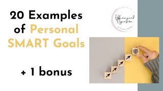 20 Personal SMART Goal Examples [upl. by Donelson]