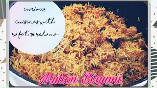 Mutton Biryani Recipe  Homemade  Curious Cuisines with Rafat amp Rehana [upl. by Pacifa149]