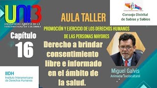 Capítulo 16 Derecho al consentimiento libre e informado en el ámbito de la salud [upl. by Dnomed492]