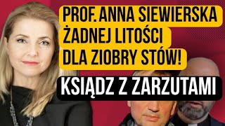 ŻADNEJ LITOŚCI DO ZIOBRYSTÓW  PROF ANNA SIEWIERSKA OSTRO❗ BĘDĄ WNIOSKI O UCHYLENIE IMMUNITETÓW [upl. by Claudetta522]