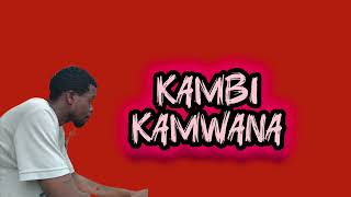 Kambi Kamwana IPO SIKU Lyric Audio [upl. by Henarat502]