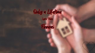 Only a Lifetime  Finneas  Lyric Video [upl. by Kcirdek]