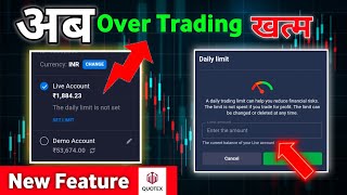 Stop Overtrading Quotex New Feature Explanation With My Personal 5 Points Stop Over Trading Hindi [upl. by Ocirled506]