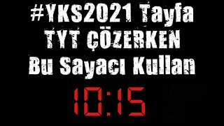 135DK TYT Süre Sayacı Denemelerini Sınav Salonundaki Dijital Saatle Çöz YKS2021 [upl. by Lili]