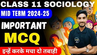 Class 11 Sociology Important Question  Top Mcq For mid term 11th Sociology 202425 By Govind Sir [upl. by Hpsoj]