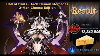 Epic Seven Hall of Trials  Archdemon Mercedes  2man cheese  9m Damage December 2021 [upl. by Grae]