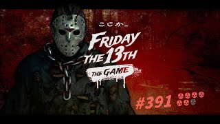 13日の金曜日 391 Jason7 パッカナックロッジ  20244  Friday the 13th The Game [upl. by Donavon]