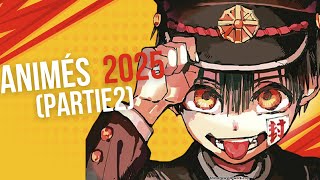 LISTE DES ANIMéS POUR 2025 PARTIE2 [upl. by Arihsat]