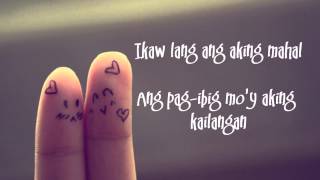 Ikaw ang Aking Mahal Lyrics by VST amp Company [upl. by Erbua]