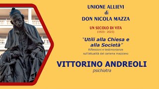 VITTORINO ANDREOLI psichiatra [upl. by Wiseman764]