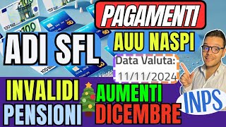 INPS🔴Novità ADI👉ARRETRATI SFL AUU💶Aumenti INVALIDI e PENSIONI Dicembre🎄NASPI [upl. by Nolyk]