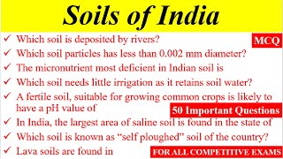 Soils of India  Indian Geography  MCQs  50 Important Questions for all Competitive Exams [upl. by Elocyn25]