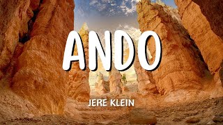 Jere Klein  Ando LyricsLetra [upl. by Oiromed688]