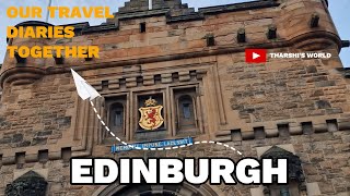 Edinburgh Vlog 🏴󠁧󠁢󠁳󠁣󠁴󠁿  Scotland  travel with Tharshi🧳🛣🚘 [upl. by Denny]