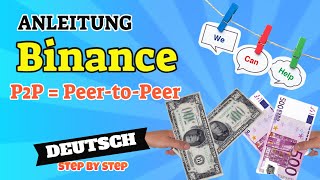 Neu bei Binance P2P Geld einzahlen in Minuten  Anleitung 082021 [upl. by O'Shee347]