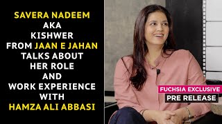 Savera Nadeem Talks About Working Experience With Hamza Ali Abbasi amp Her Character In Jaan e Jahan [upl. by Thorlay115]