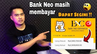 BANK NEO PENGHASIL UANG  MASIH MEMBAYAR GUYS  UPDATE TERBARU [upl. by Chaunce]