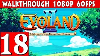 Evoland 2 Walkthrough  Part 18 Secret Base Gameplay 1080p 60fps [upl. by Roer]