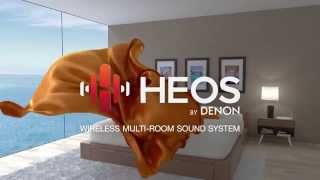 Anywhere Sounds Amazing with HEOS by Denon [upl. by Eilliw]