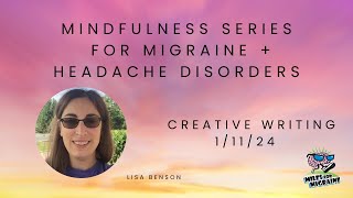 Creative Writing For MigraineHeadache [upl. by Quinlan]