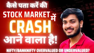 When Will Stock Market Crash  Nifty amp BankNifty Historical PEPB Ratio  Share Market Overvalued [upl. by Janyte]