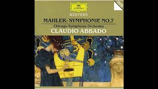 Mahler Symphony No 7 AbbadoChicago Symphony Orchestra [upl. by Einnep906]