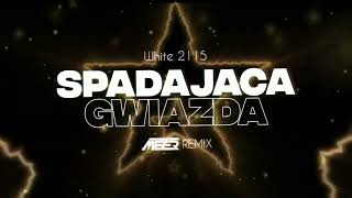 White 2115  Spadająca gwiazda MEZER REMIX [upl. by Annoved71]