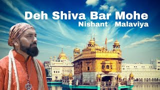 Deh Shiva Bar Mohe  Video Song  Male Version  Cover by Nishant Malaviya [upl. by Brezin]