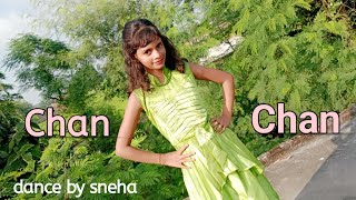 Chan chan song  Chan chan dance  Renuka Panwar Hariyanvi song  Chan chan  Sneha [upl. by Weitzman]