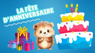 La fête danniversaire  🎂🎁 [upl. by Allyce]