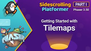 Getting Started with Tilemaps  Sidescrolling Platformer in Phaser 3  Part 1 [upl. by Viradis]