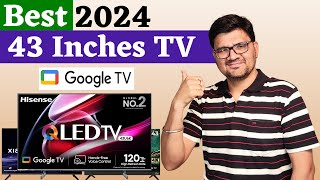 Best 43 Inch TV in India 2024 ⚡ Best 43 Inch 4K TV 2024 ⚡ Best Led TV 43 Inch under 30000 in 2024 [upl. by Penthea]