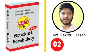 Vocabulary Part 2  Saifurs Student Vocabulary  Md Rakibul Hasan [upl. by Suivatna421]