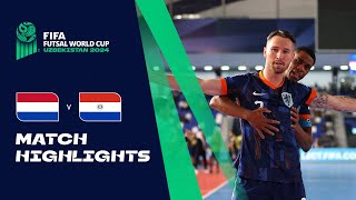 HIGHLIGHTS Netherlands v Paraguay  FIFA Futsal World Cup Uzbekistan 2024 [upl. by Aisitel979]