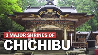 Chichibus 3 Most Famous Shrines  japanguidecom [upl. by Naleek]