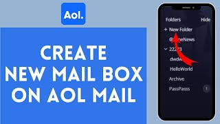 How to Create New Mailbox on AOL Mail 2024  Register New Mailbox on AOL Mail [upl. by Aihseit]