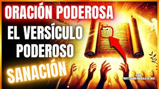 CURACIÓN y Liberación ¡El VERSÍCULO PODEROSO de la BIBLIA que Pocos Conocen 🙌 [upl. by Livia]