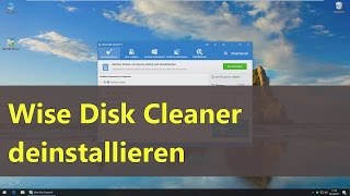 Wise Disk Cleaner deinstallieren [upl. by Akiehsat]