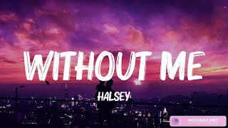 Halsey  Without Me Lyrics  AnneMarie Ruth B Mix Lyrics [upl. by Aikemet]