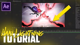 Anime Lightning Effect ⚡Conquerors Haki Lightning ⚡ AFTER EFFECTS TUTORIAL No Plugins [upl. by Domela]