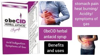 Obecid herbal antacid syrup is best for stomach pain heat burningAciditysymptoms of gaspharmacy [upl. by Risay]