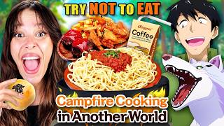 Try Not To Eat  Campfire Cooking In Another World With My Absurd Skill 2 [upl. by Mehetabel]