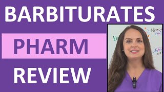 Barbiturates Pharmacology Nursing NCLEX Review Mechanism of Action [upl. by Erina]