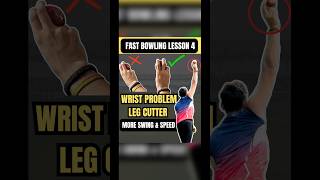 Lesson 4️⃣ Leg Cutter wrist problem❗️ fast Bowling Tips shorts cricket ytshorts [upl. by Gytle737]