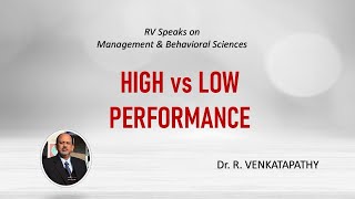 High vs Low Performance highperformance performances managementskills rvspeaks [upl. by Nidroj133]