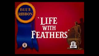 Merrie Melodies Life With Feathers openingclosing titles 3241945331951 [upl. by Nalorac]